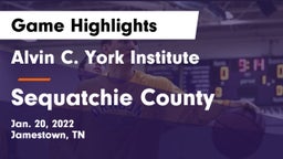 Alvin C. York Institute vs Sequatchie County  Game Highlights - Jan. 20, 2022