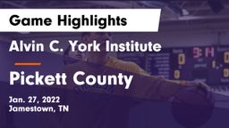 Alvin C. York Institute vs Pickett County  Game Highlights - Jan. 27, 2022