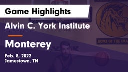 Alvin C. York Institute vs Monterey  Game Highlights - Feb. 8, 2022