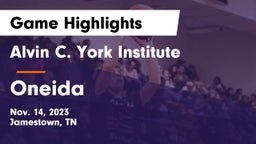 Alvin C. York Institute vs Oneida  Game Highlights - Nov. 14, 2023
