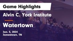 Alvin C. York Institute vs Watertown  Game Highlights - Jan. 5, 2024