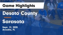 Desoto County  vs Sarasota Game Highlights - Sept. 12, 2020