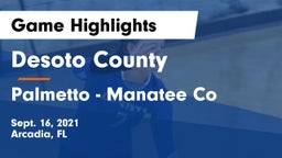 Desoto County  vs Palmetto  - Manatee Co Game Highlights - Sept. 16, 2021