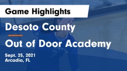 Desoto County  vs Out of Door Academy Game Highlights - Sept. 25, 2021