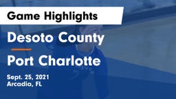 Desoto County  vs Port Charlotte  Game Highlights - Sept. 25, 2021