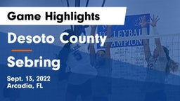 Desoto County  vs Sebring  Game Highlights - Sept. 13, 2022