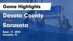 Desoto County  vs Sarasota Game Highlights - Sept. 17, 2022
