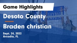 Desoto County  vs Braden christian Game Highlights - Sept. 24, 2022