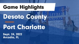 Desoto County  vs Port Charlotte Game Highlights - Sept. 24, 2022