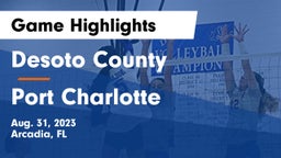 Desoto County  vs Port Charlotte  Game Highlights - Aug. 31, 2023