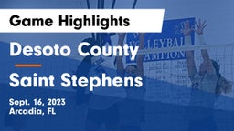 Desoto County  vs Saint Stephens Game Highlights - Sept. 16, 2023