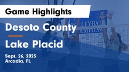 Desoto County  vs Lake Placid  Game Highlights - Sept. 26, 2023
