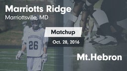 Matchup: Marriotts Ridge vs. Mt.Hebron 2016