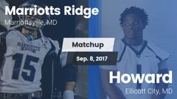 Matchup: Marriotts Ridge vs. Howard  2017