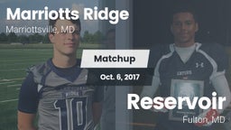Matchup: Marriotts Ridge vs. Reservoir  2017