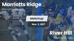 Matchup: Marriotts Ridge vs. River Hill  2017