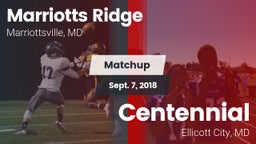 Matchup: Marriotts Ridge vs. Centennial 2018