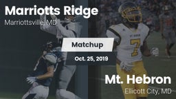 Matchup: Marriotts Ridge vs. Mt. Hebron  2019