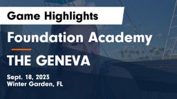 Foundation Academy  vs THE GENEVA Game Highlights - Sept. 18, 2023