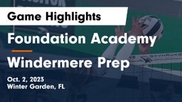 Foundation Academy  vs Windermere Prep  Game Highlights - Oct. 2, 2023