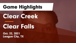 Clear Creek  vs Clear Falls  Game Highlights - Oct. 22, 2021