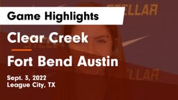 Clear Creek  vs Fort Bend Austin  Game Highlights - Sept. 3, 2022