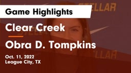 Clear Creek  vs Obra D. Tompkins  Game Highlights - Oct. 11, 2022