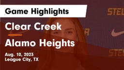 Clear Creek  vs Alamo Heights  Game Highlights - Aug. 10, 2023