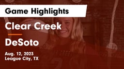 Clear Creek  vs DeSoto  Game Highlights - Aug. 12, 2023
