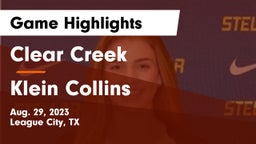Clear Creek  vs Klein Collins  Game Highlights - Aug. 29, 2023