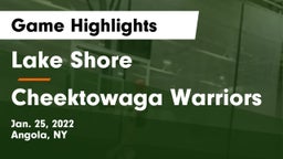 Lake Shore  vs Cheektowaga Warriors Game Highlights - Jan. 25, 2022