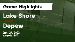 Lake Shore  vs Depew  Game Highlights - Jan. 27, 2022