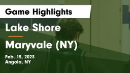 Lake Shore  vs Maryvale  (NY) Game Highlights - Feb. 15, 2023