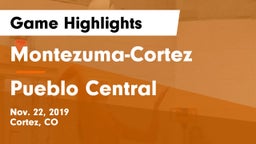 Montezuma-Cortez  vs Pueblo Central  Game Highlights - Nov. 22, 2019