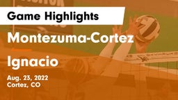 Montezuma-Cortez  vs Ignacio  Game Highlights - Aug. 23, 2022