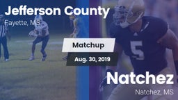 Matchup: Jefferson County vs. Natchez  2019