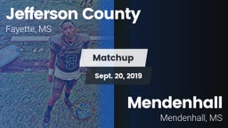 Matchup: Jefferson County vs. Mendenhall  2019