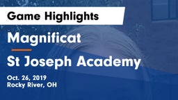 Magnificat  vs St Joseph Academy Game Highlights - Oct. 26, 2019