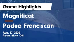 Magnificat  vs Padua Franciscan  Game Highlights - Aug. 27, 2020