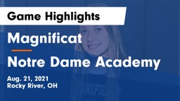 Magnificat  vs Notre Dame Academy  Game Highlights - Aug. 21, 2021