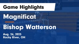 Magnificat  vs Bishop Watterson  Game Highlights - Aug. 26, 2023