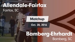 Matchup: Allendale-Fairfax vs. Bamberg-Ehrhardt  2016
