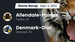 Recap: Allendale-Fairfax  vs. Denmark-Olar  2022