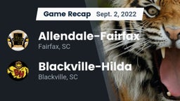 Recap: Allendale-Fairfax  vs. Blackville-Hilda  2022