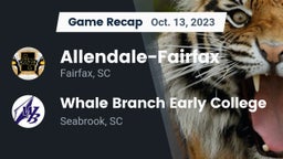 Recap: Allendale-Fairfax  vs. Whale Branch Early College  2023