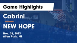 Cabrini  vs NEW HOPE Game Highlights - Nov. 28, 2023