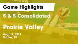 S & S Consolidated  vs Prairie Valley Game Highlights - Aug. 19, 2021