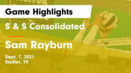 S & S Consolidated  vs Sam Rayburn Game Highlights - Sept. 7, 2021