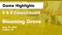S & S Consolidated  vs Blooming Grove Game Highlights - Aug. 25, 2022
