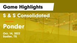 S & S Consolidated  vs Ponder  Game Highlights - Oct. 14, 2022